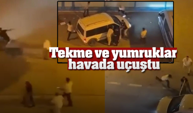 Tekme ve yumruklar havada uçuştu, cadde ringe döndü