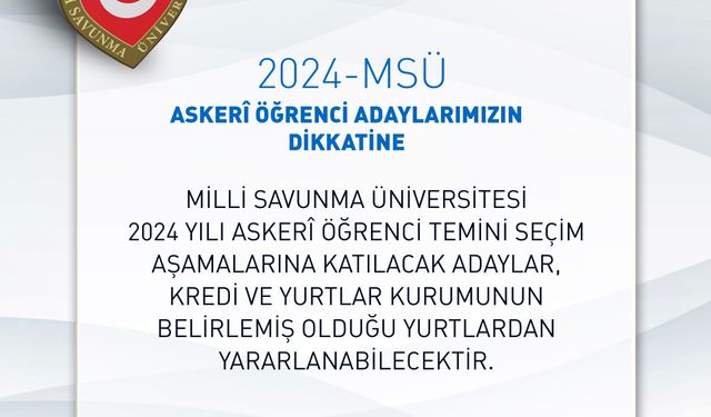 MSÜ Askerî Öğrenci Adaylarının Konaklaması