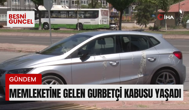 Memleketine gelen gurbetçi kabusu yaşadı