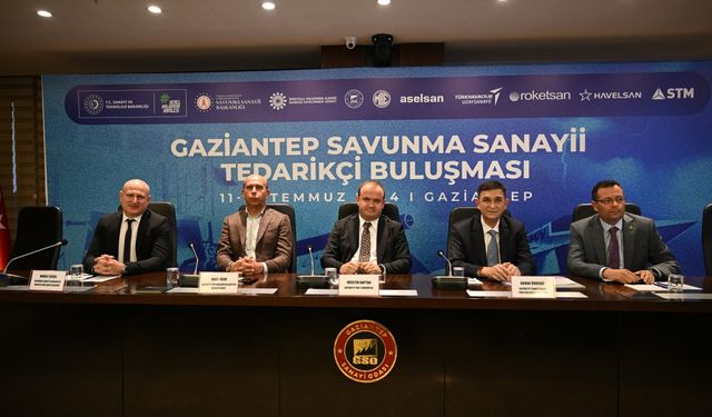 Gaziantep'te savunma sanayi firmalarının temsilcileri ile sanayiciler buluştu