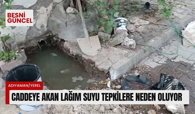 Caddeye akan lağım suyu tepkilere neden oluyor