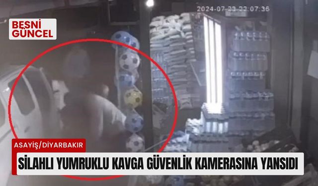 Silahlı yumruklu kavga güvenlik kamerasına yansıdı