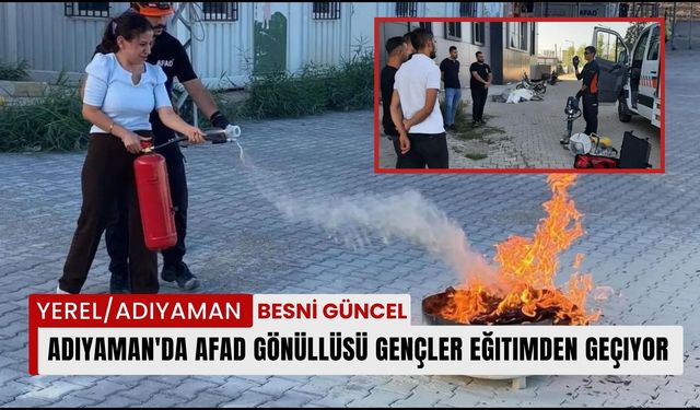 Adıyaman'da AFAD Gönüllüsü gençler eğitimden geçiyor