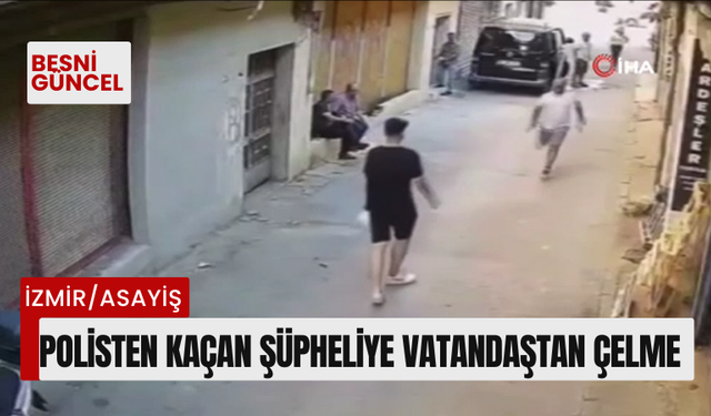 Polisten kaçan şüpheliye vatandaştan çelme