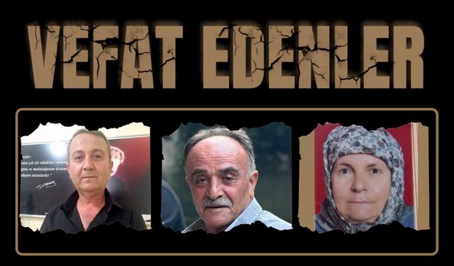 BESNİ'DE VEFAT EDENLER 24.07.2024