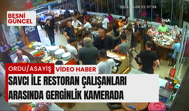 Savcı ile restoran çalışanları arasında gerginlik kamerada