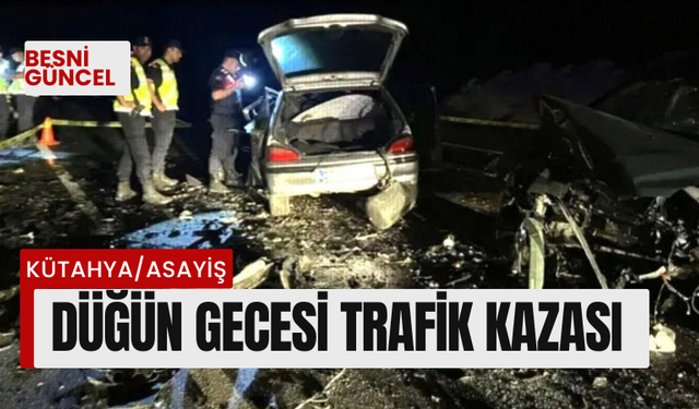 Düğün gecesi trafik kazası: 2 ölü,1 yaralı