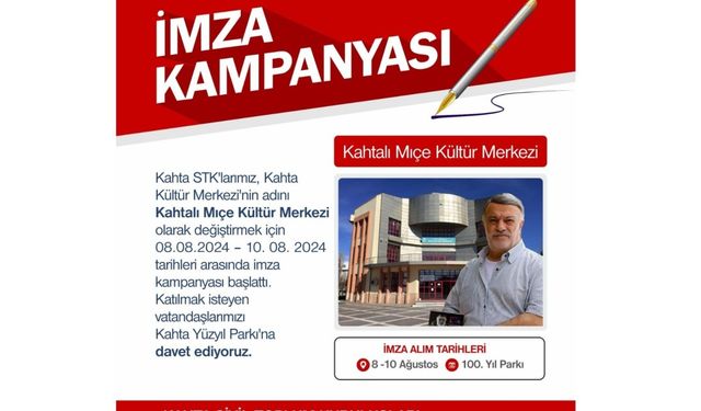 ‘Kahtalı Mıçe Kültür Merkezi‘ için imza kampanyası başlatıldı