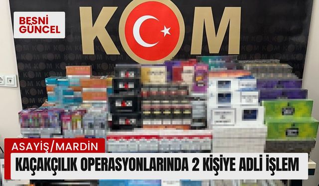 Kaçakçılık operasyonlarında 2 kişiye adli işlem