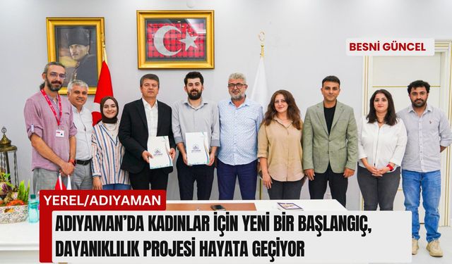 Adıyaman’da kadınlar için yeni bir başlangıç