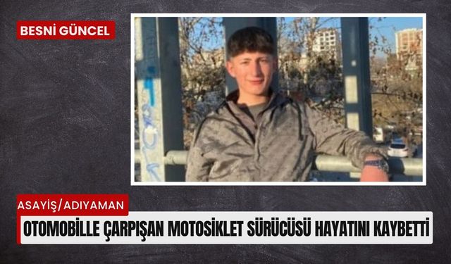 Otomobille çarpışan motosiklet sürücüsü hayatını kaybetti