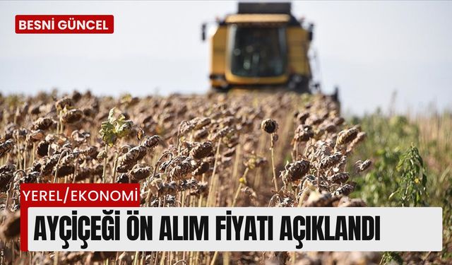 Ayçiçeği Ön Alım Fiyatı Açıklandı