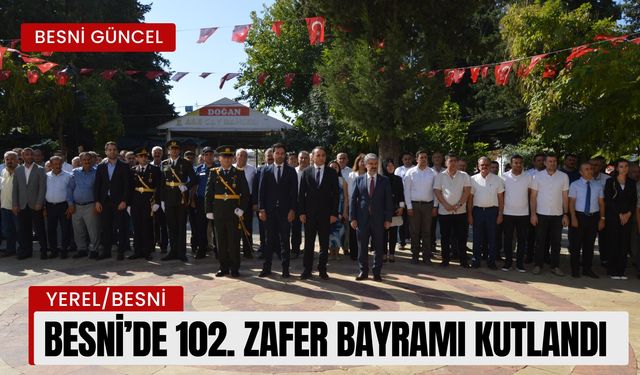 Besni’de 30 Ağustos Zafer Bayramı Çelenk Töreniyle Kutlandı