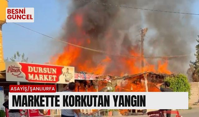 Markette korkutan yangın