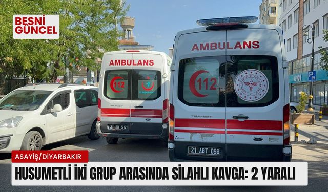 Husumetli iki grup arasında silahlı kavga: 2 yaralı