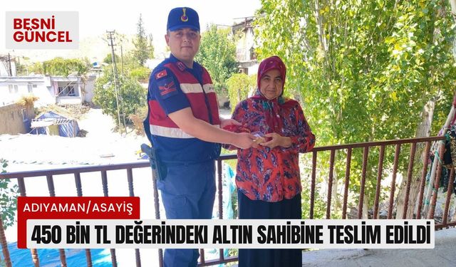 Adıyaman'da 450 bin TL değerindeki altın sahibine teslim edildi