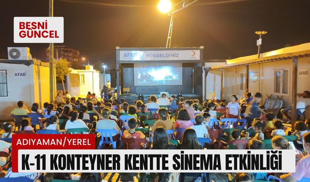 Adıyaman Belediyesi’nden K-11 Konteyner Kentte sinema etkinliği