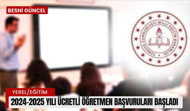 2024-2025 Yılı Ücretli Öğretmen Başvuruları Başladı