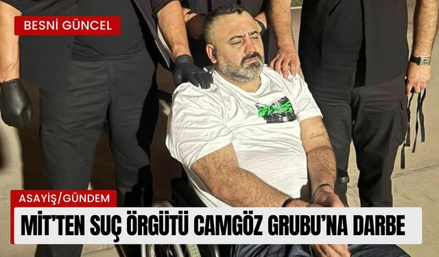 MİT’ten suç örgütü Camgöz Grubu’na darbe