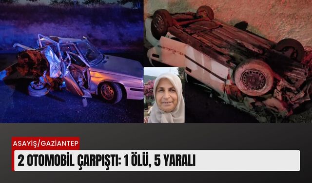 2 Otomobil çarpıştı: 1 ölü, 5 yaralı