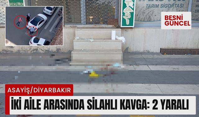 İki aile arasında silahlı kavga: 2 yaralı