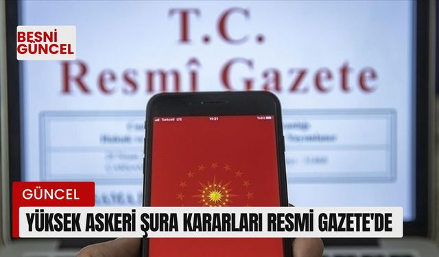 Cumhurbaşkanlığı tarafından yapılan atama kararları Resmi Gazete’de