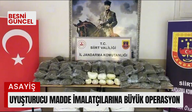 Uyuşturucu madde imalatçılarına büyük operasyon