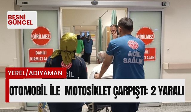 Otomobil ile  motosiklet çarpıştı: 2 yaralı