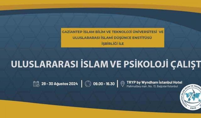 "Uluslararası İslam ve Çağdaş Psikoloji Çalıştayı" için geri sayım başladı