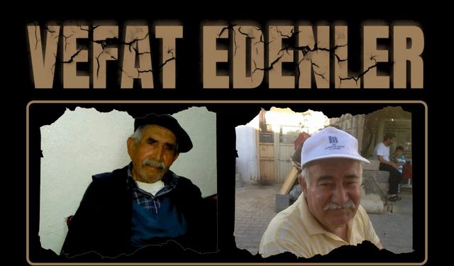 BESNİ'DE VEFAT EDENLER 05.08.2024