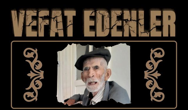 BESNİ'DE VEFAT EDENLER 09.08.2024 - 2