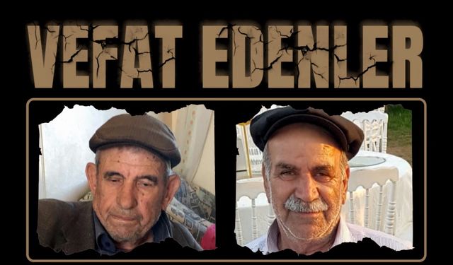 BESNİ'DE VEFAT EDENLER 21.08.2024