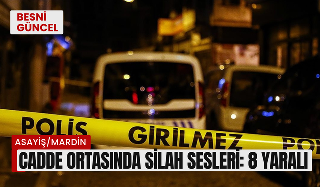 Cadde ortasında silah sesleri: 8 yaralı