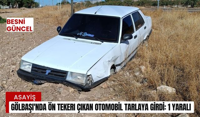 Gölbaşı'nda Ön tekeri Çıkan Otomobil Tarlaya Girdi: 1 Yaralı