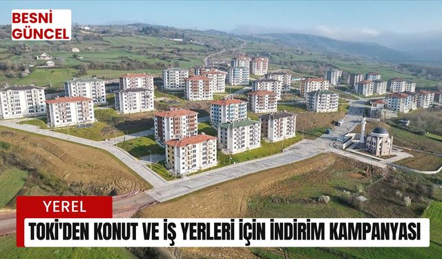 TOKİ'den konut ve iş yerleri için indirim kampanyası