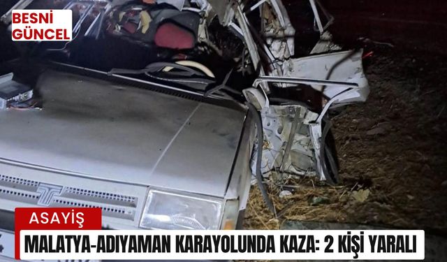 Malatya-Adıyaman karayolunda kaza: 2 kişi yaralı