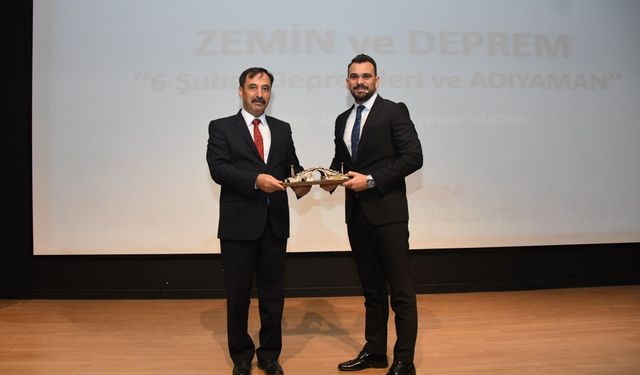 Adıyaman'da 'Zemin ve Deprem' konulu konferans