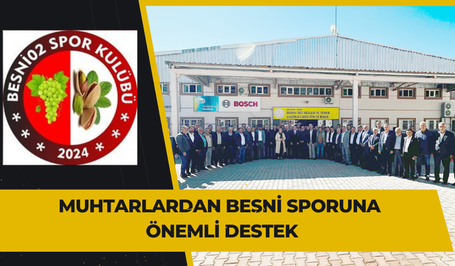 Muhtarlardan Besni Sporuna önemli destek