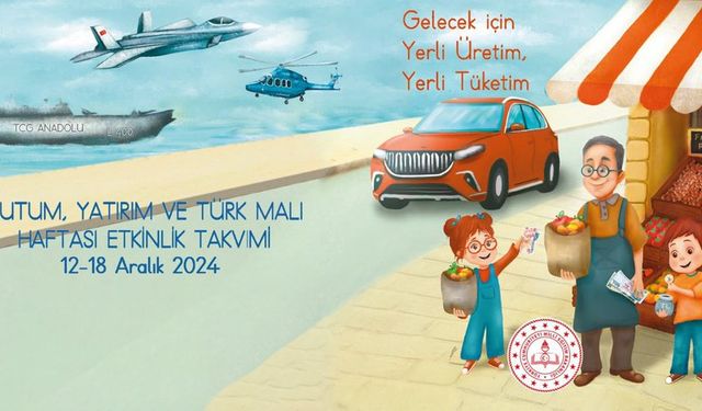 Okullarda yerli malı haftası başladı