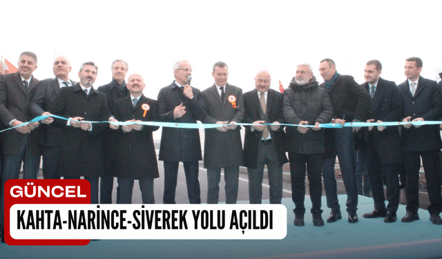 Kahta-Narince-Siverek Yolu Açıldı