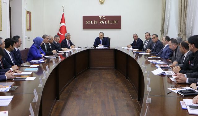 Kilis’te İl Koordinasyon Kurulu Toplantısı yapıldı