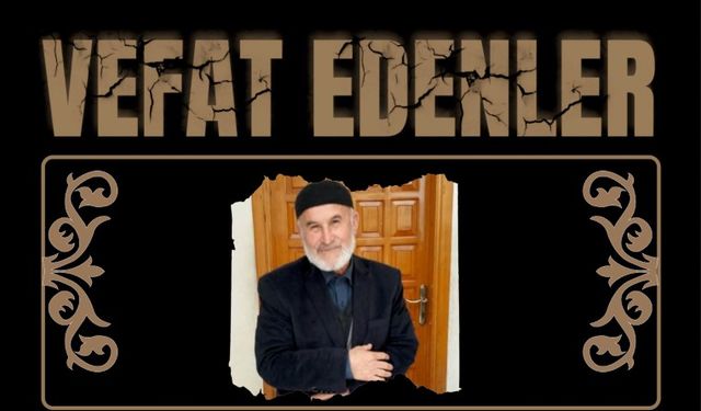 Besni'de Bugün Vefat Edenler 07.04.2025