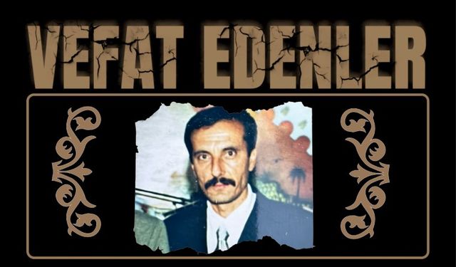 Besni'de Bugün Vefat Edenler 19.05.2025/