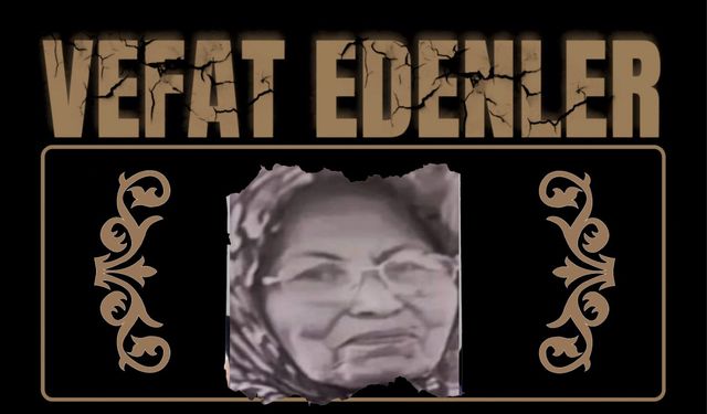 Besni'de Bugün vefat Edenler 30.05.2025/