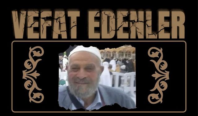Besni'de Bugün Vefat Edenler 19.05.2025