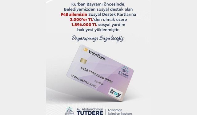 Adıyaman Belediyesi’nden 948 aileye destek