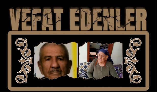Besni’de Bugün Vefat Edenler 10.08.2025