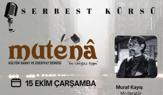 Mutenâ İstanbul, 'Serbest Kürsü' ile buluşuyor