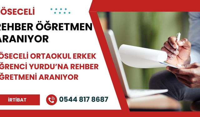 Rehber Öğretmen Aranıyor/Köseceli
