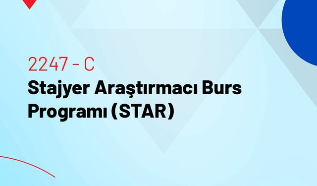 TÜBİTAK STAR İle Stajyer Araştırmacı Alımı Başlıyor!